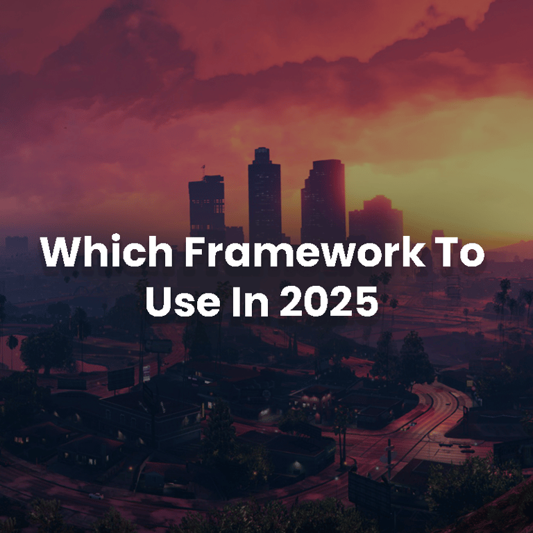 Which FiveM Framework To Use In 2025